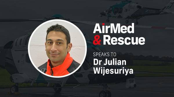 Airmed&Rescue speaks to Dr Julian Wijesuriya