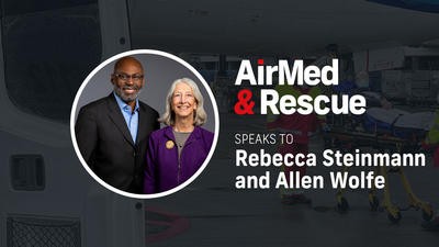 AirMed&Rescue Speaks to Rebecca Steinmann and Allen Wolfe